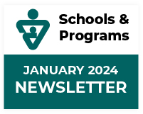 Schools and Programs Jan 2024 newsletter