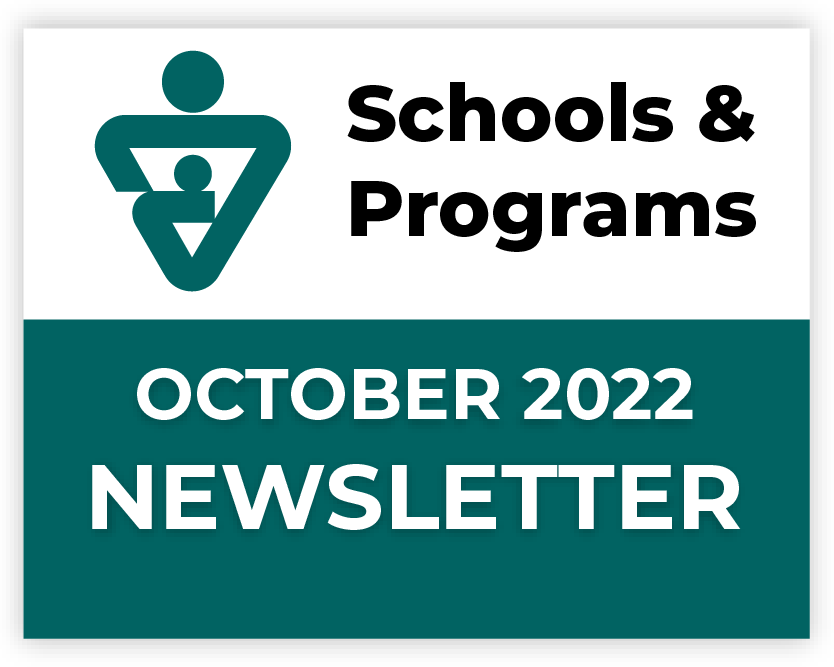 Schools & Programs October 2022 Newsletter