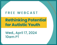 Rethinking Potential for Autistic Youth